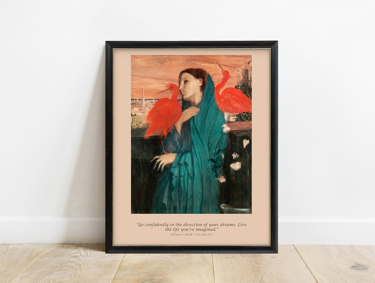 Henry David Thoreau go confidently in the direction of your dreams print with Degas Young Woman with Ibis, in a black frame