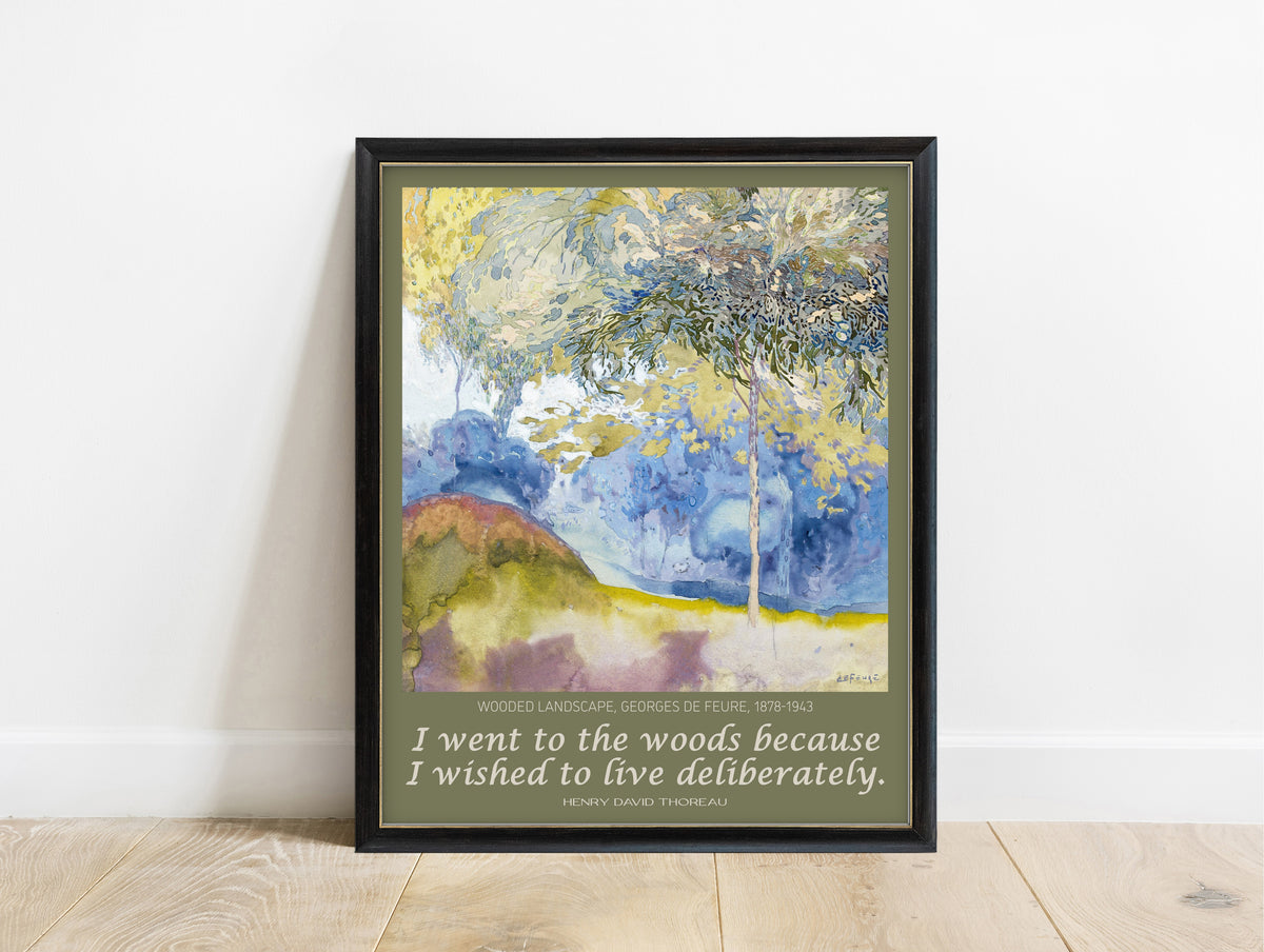 Henry David Thoreau I went to the woods quote print with Georges de Feure Wooded Landscape, in a black frame