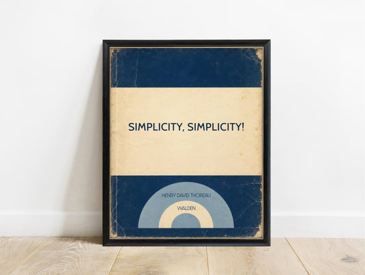 Simplicity, simplicity! Henry David Thoreau Walden quote in a retro navy book cover design, in a black frame
