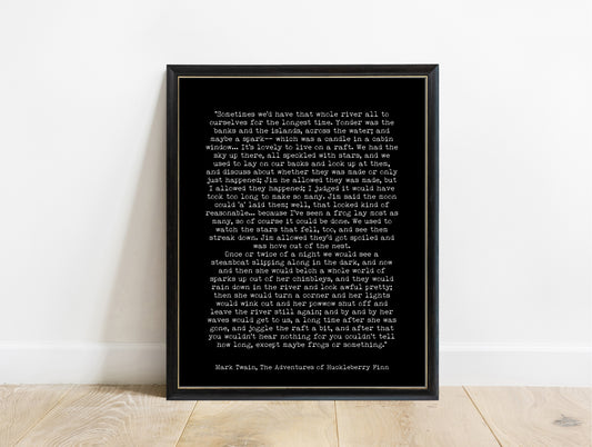 Mark Twain Huckleberry Finn raft passage print in a black frame, black background