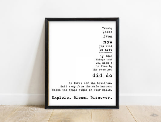 Mark Twain twenty years from now, explore, dream, discover typewriter quote print in a black frame, white background