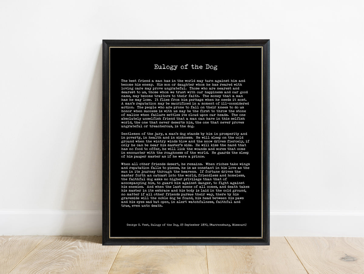 George Graham Vest Eulogy of the Dog full speech print in typewriter type, black background, in a black frame