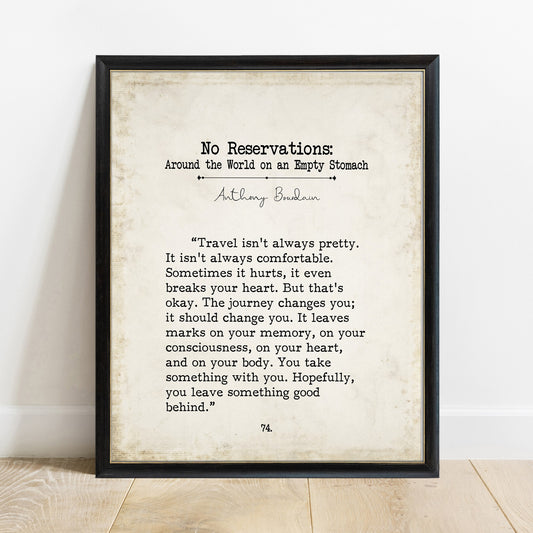 Anthony Bourdain No Reservations travel quote vintage book page print in a black frame