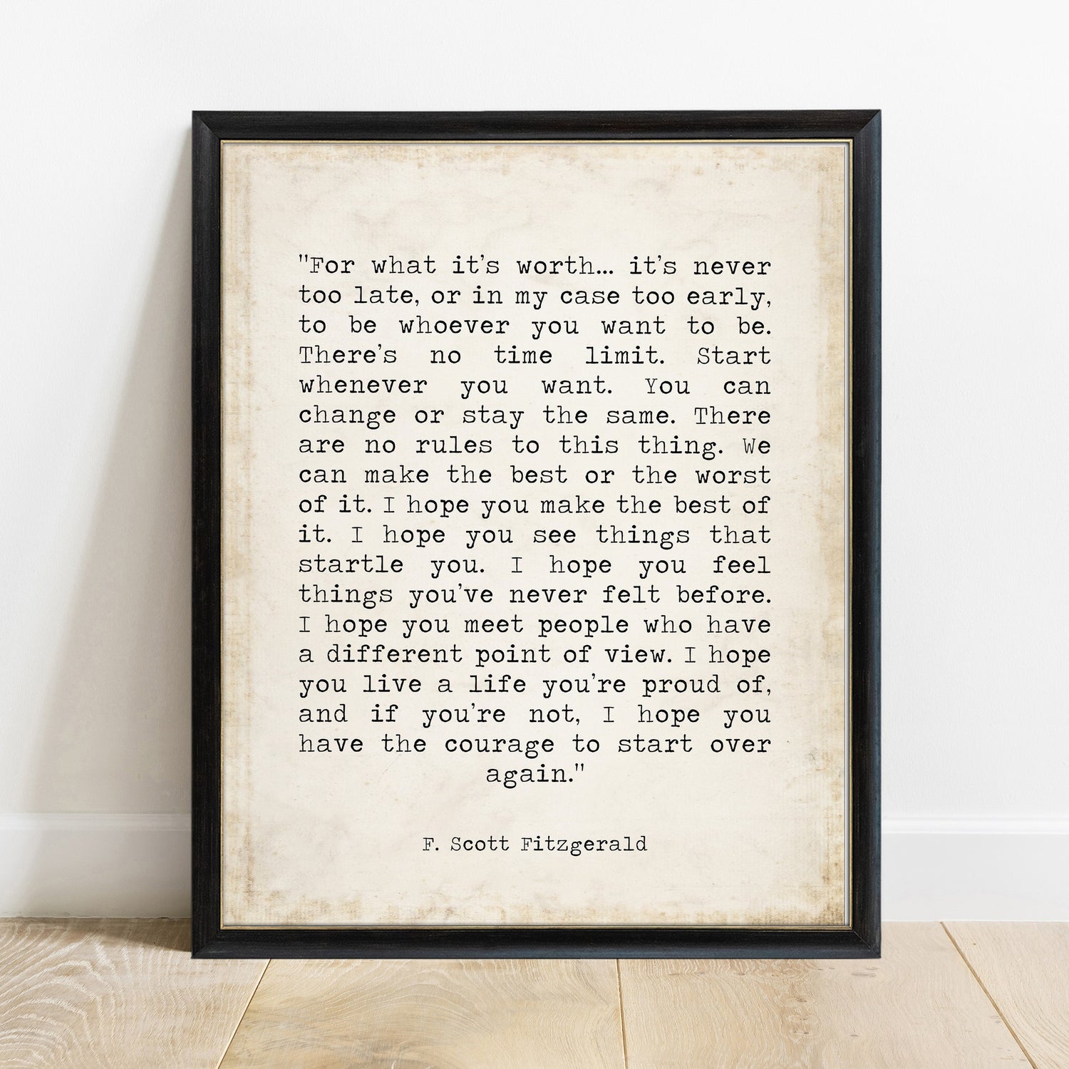 F Scott Fitzgerald For What It's Worth quote print, vintage background, black frame