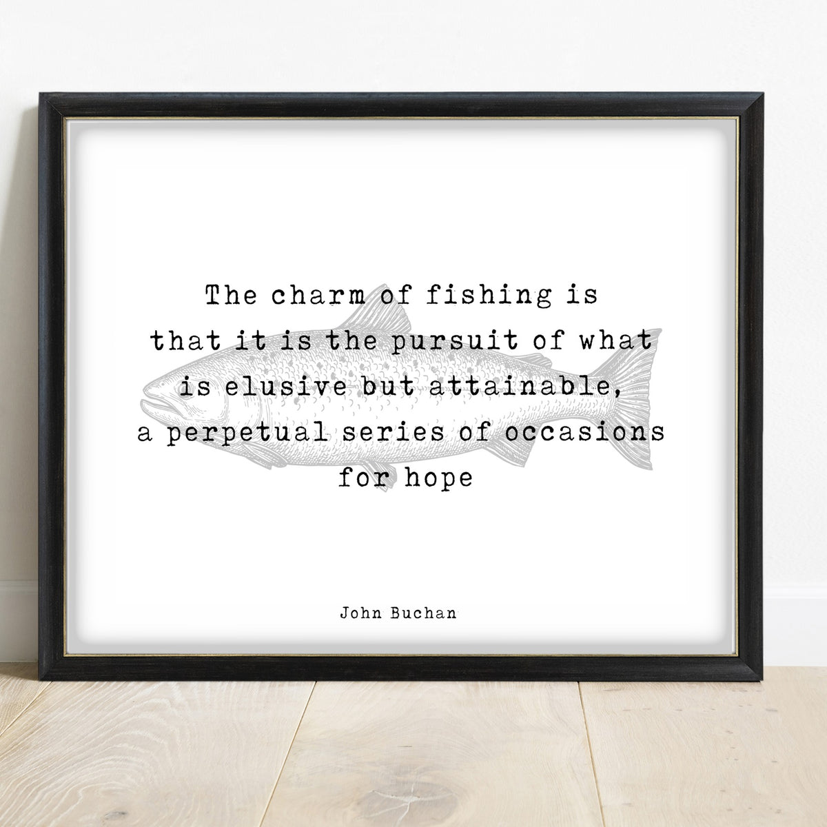 John Buchan charm of fishing quote print with salmon in a black frame, white background