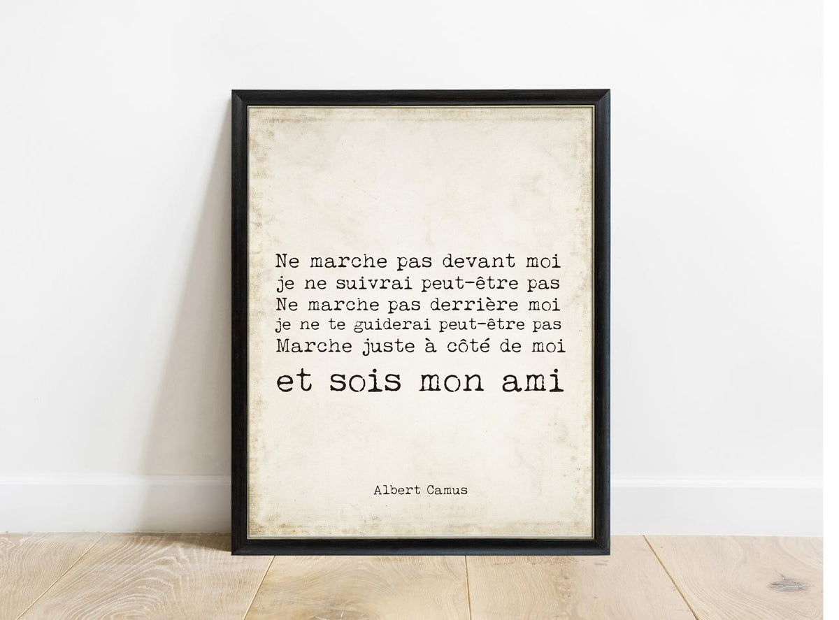 Albert Camus Sois Mon Ami French print in a black frame, vintage background