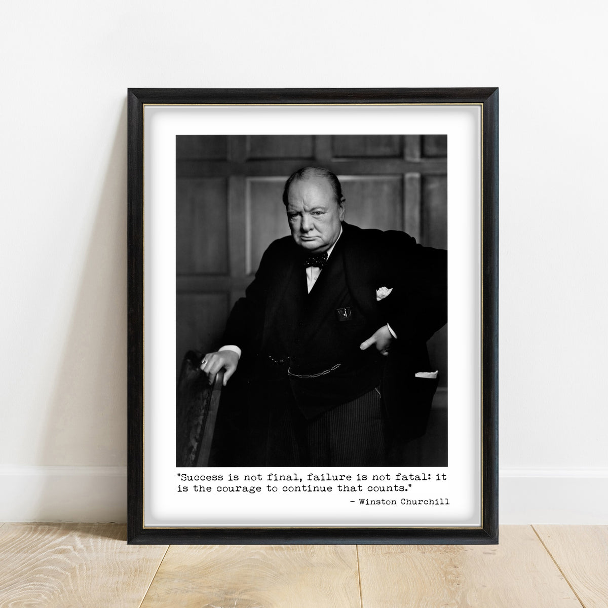 Winston Churchill portrait with Success Is Not Final quote in a black frame