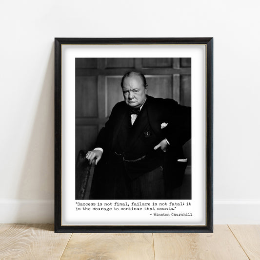 Winston Churchill portrait with Success Is Not Final quote in a black frame
