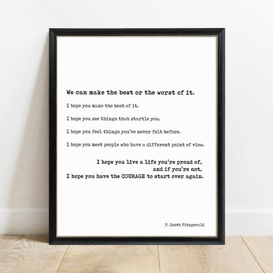 F Scott Fitzgerald courage to start all over again print in a black frame, white background
