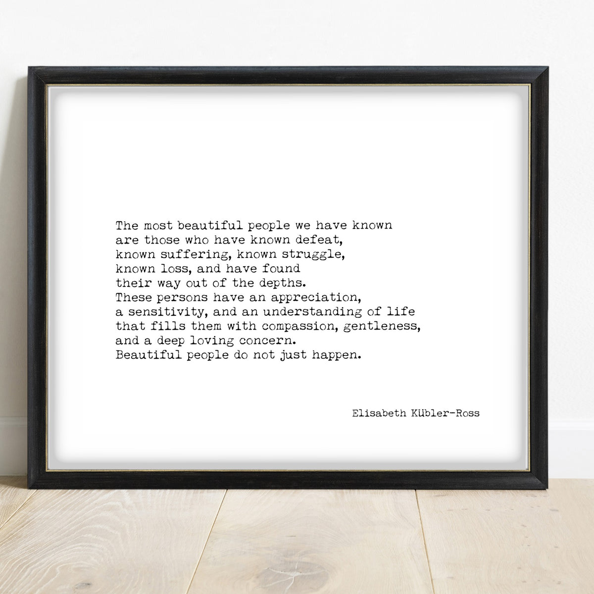 Elisabeth Kübler-Ross The Most Beautiful People landscape typewriter print in a black frame, white background