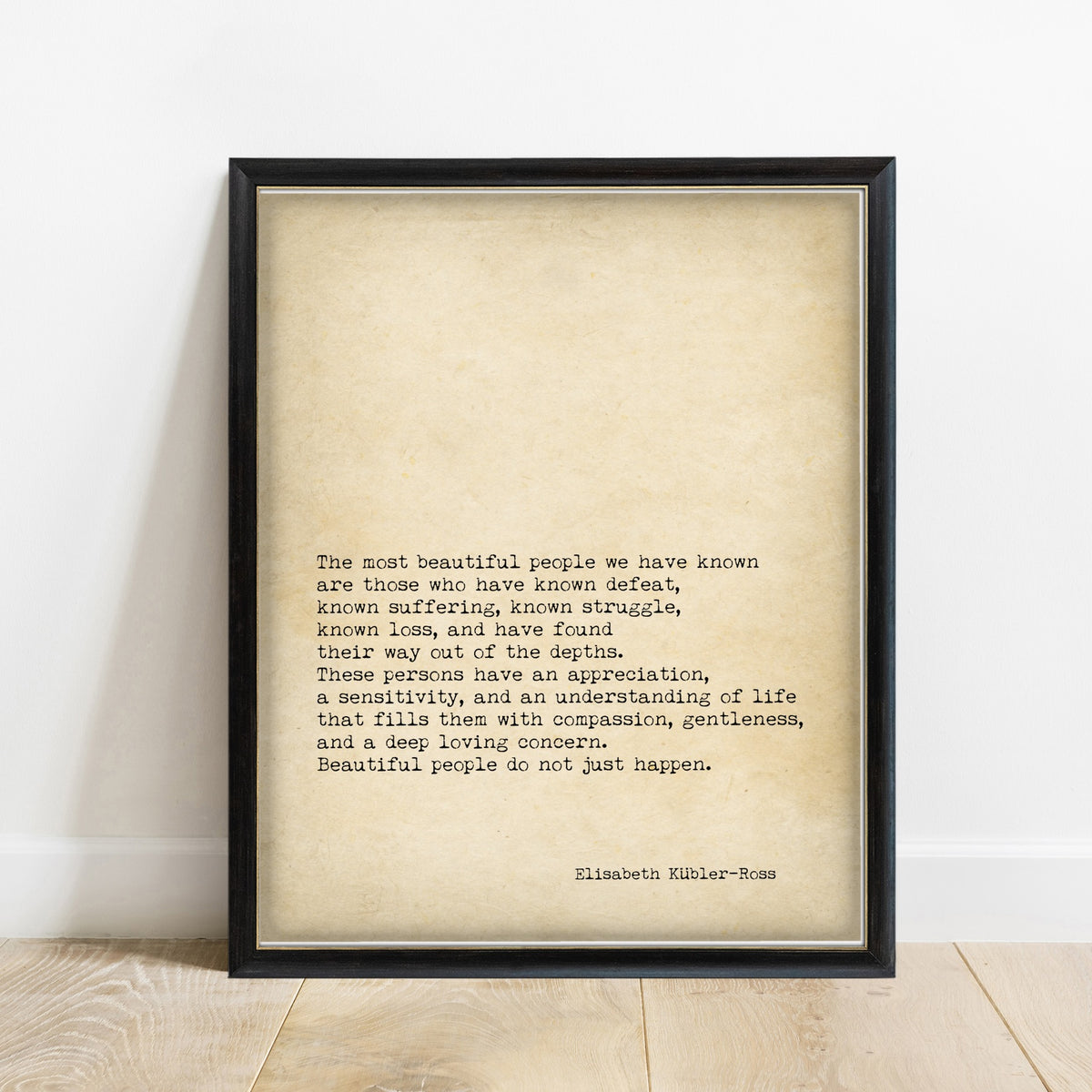 Elisabeth Kübler-Ross The Most Beautiful People typewriter print in a black frame, vintage background