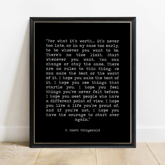 F Scott Fitzgerald for what it's worth quote print in a black frame, black background