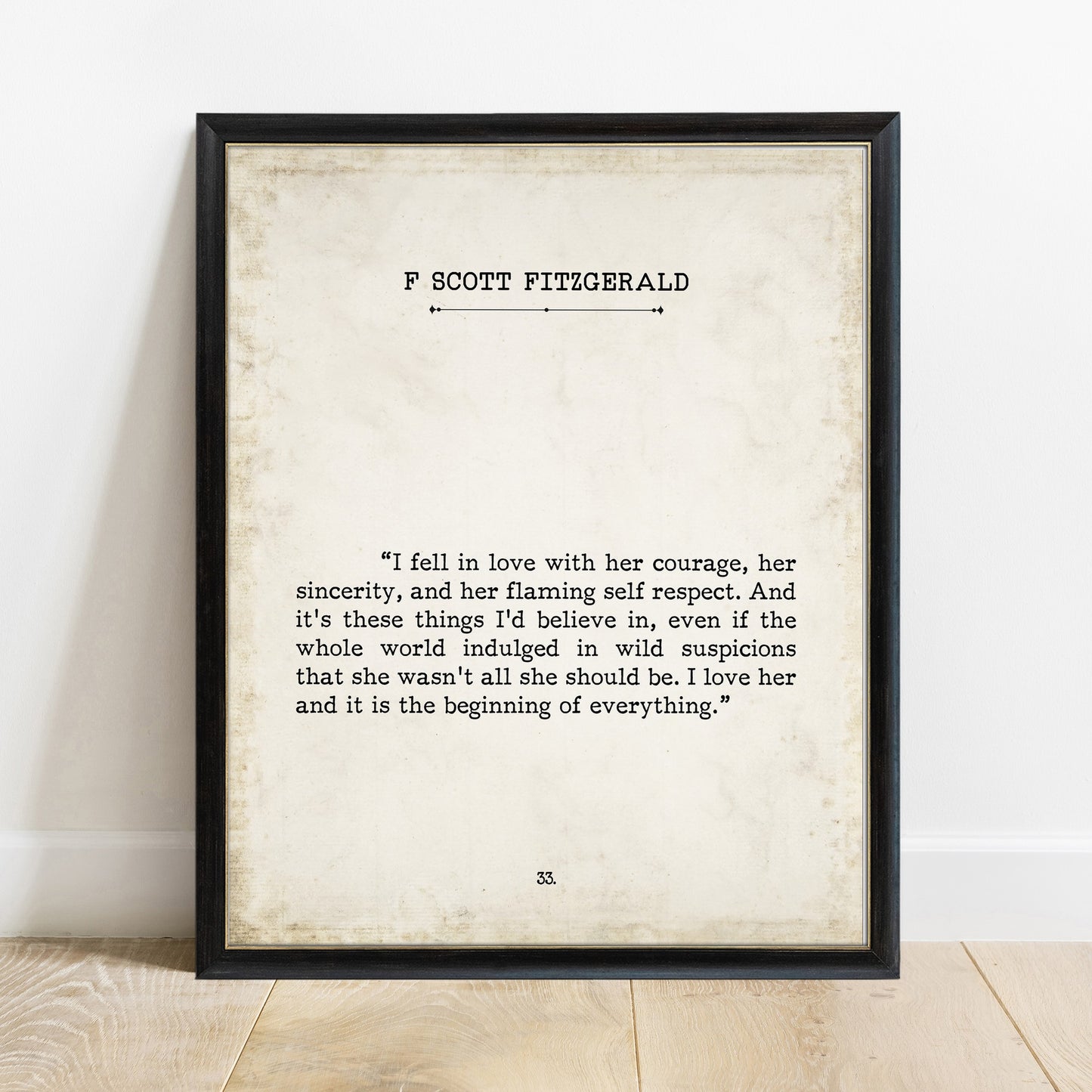 F. Scott Fitzgerald I fell in love with her courage vintage book page print in a black frame