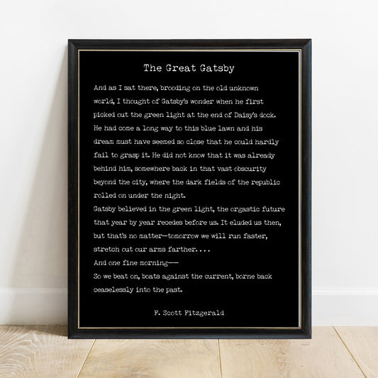 The Great Gatsby last page quote print, black background, black frame