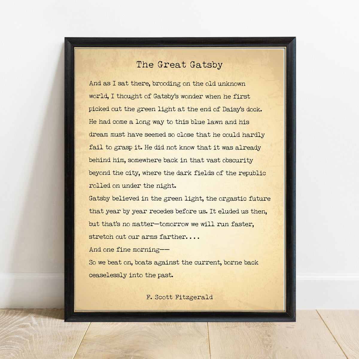 The Great Gatsby last page quote print, vintage background, black frame