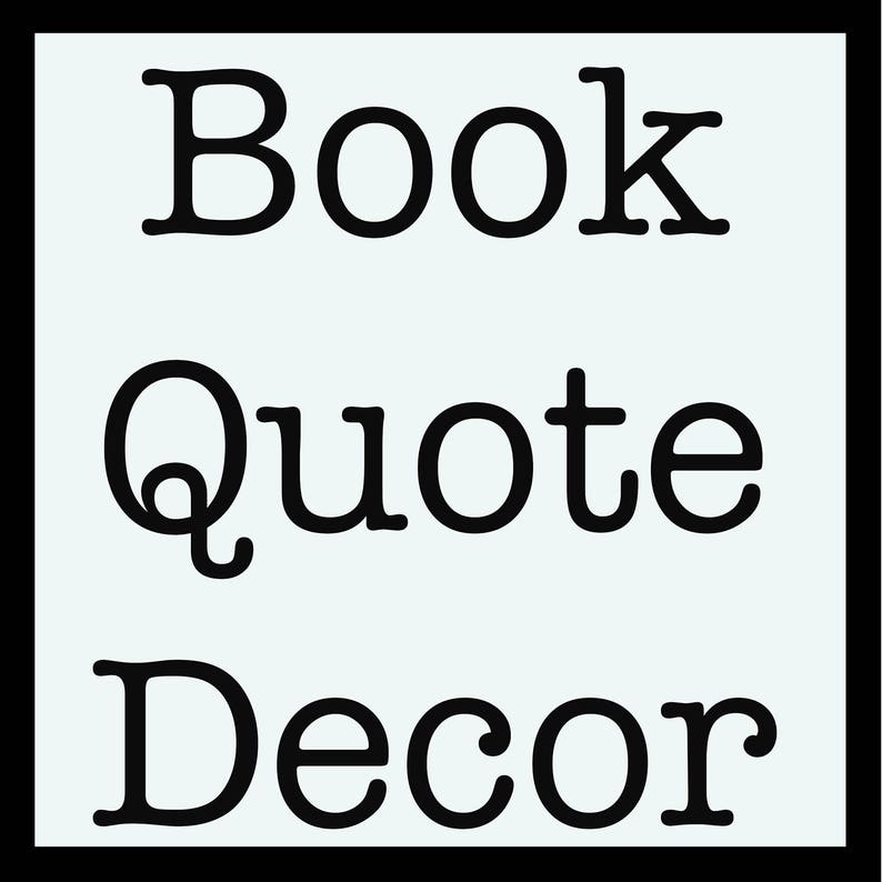 To Kill a Mockingbird Book Page Inspirational Wall Art, Harper Lee Vintage Style Print Wall Decor, Last Page Ending Closing Lines