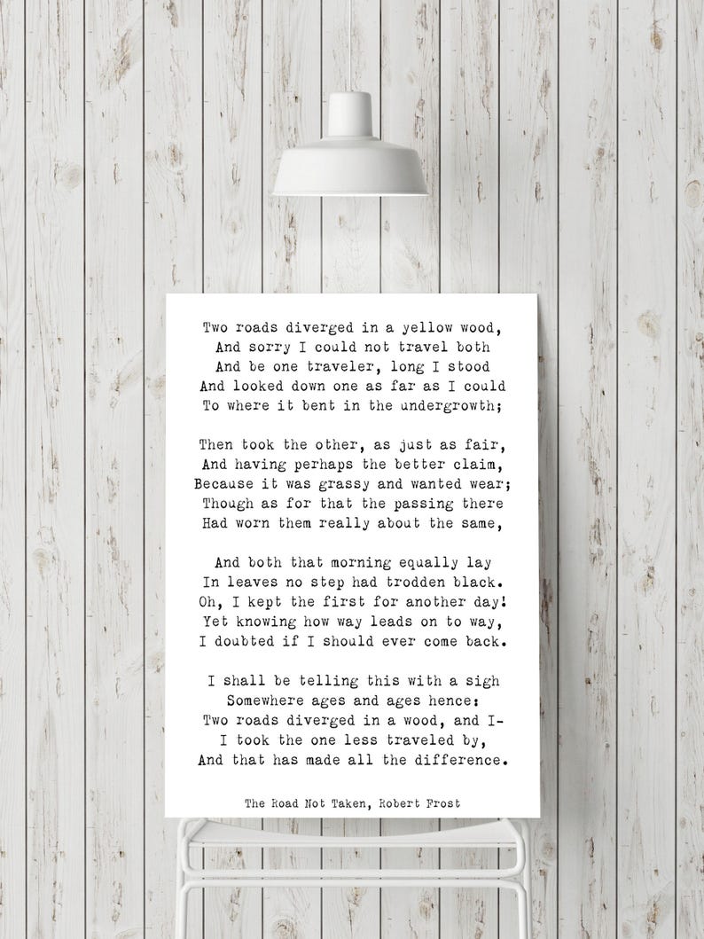 Robert Frost Poem Quote Print, The Road Not Taken Poem Poster, Two Roads Diverged Literary Gift Print, Yellow Wood Poetry Print