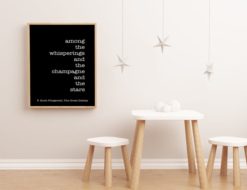 F. Scott Fitzgerald Print Champagne and Stars Quote from The Great Gatsby