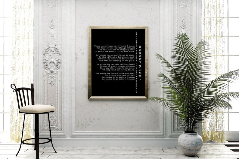 Robert Frost Stopping by Woods Poem Print, Literary Poetry Wall Art Black or White, Miles to Go Before I Sleep Quote Poster