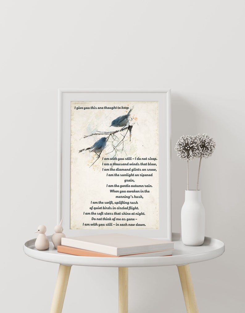 I Am With You Still Poem Print | Memorial Quote Wall Art | Bereavement Sympathy Gift Poster