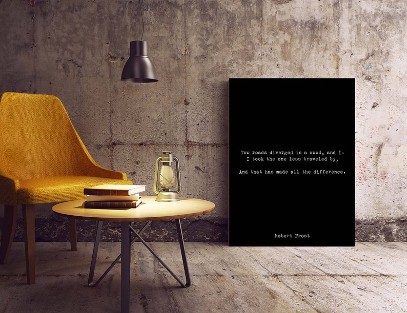 Road Less Travelled Robert Frost Quote Poetry Wall Art, Two Roads Diverged Literary Gift Print, Unframed Yellow Wood Poem