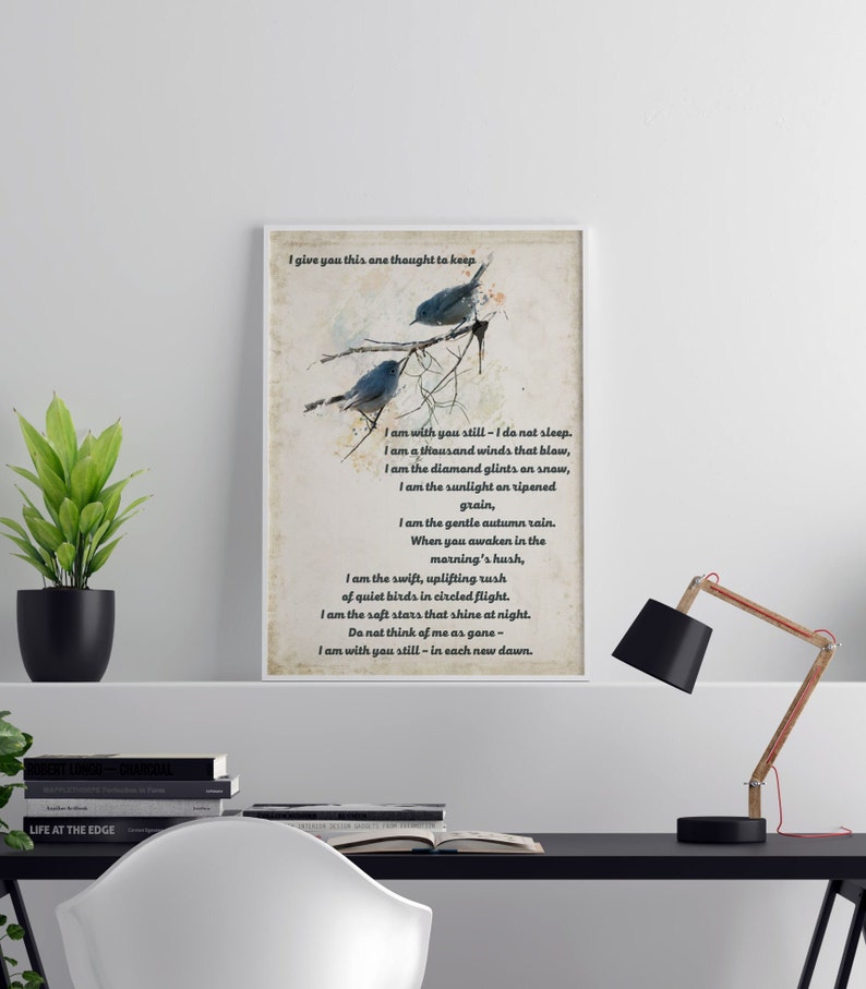 I Am With You Still Poem Print | Memorial Quote Wall Art | Bereavement Sympathy Gift Poster