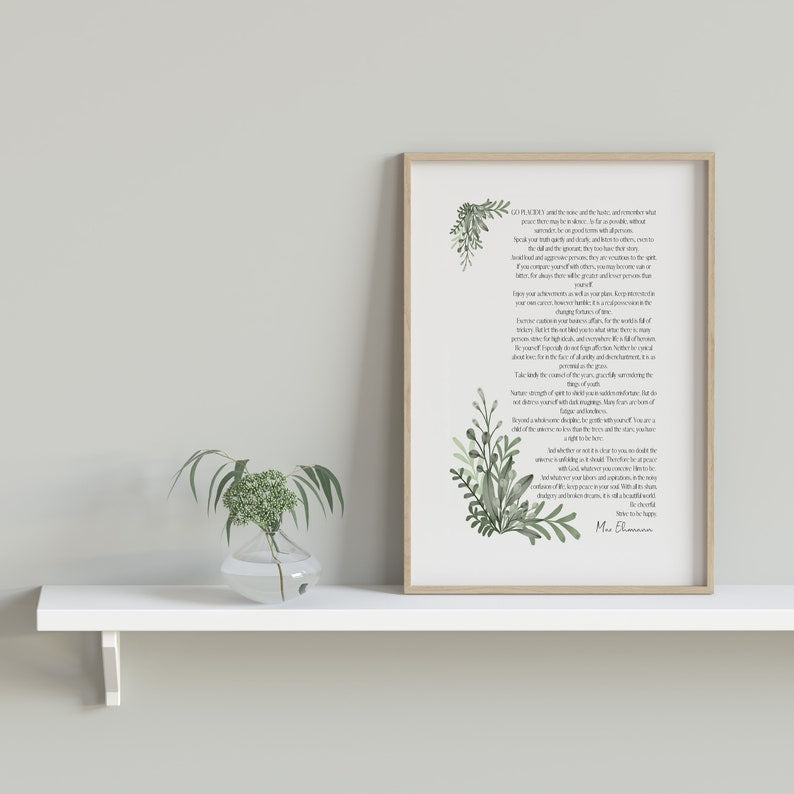 Desiderata Poem Print by Max Ehrmann - Inspirational Wall Art - Botanical Decor - Timeless Literary Quote