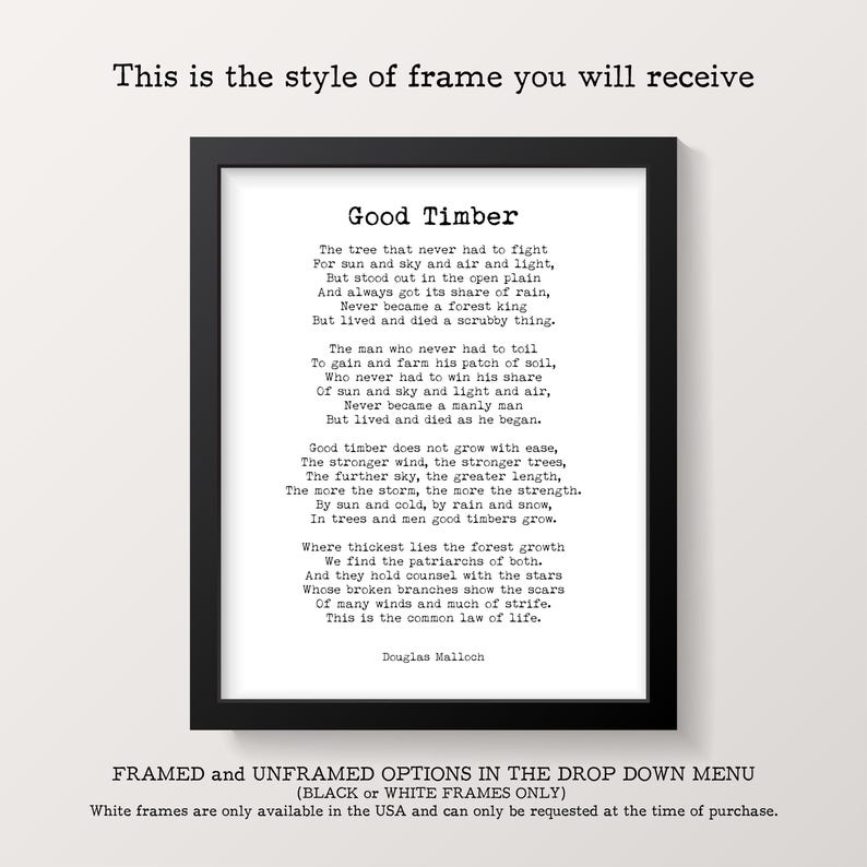 Douglas Malloch "Good Timber" Poem Print - Inspirational Wall Art - Strength & Growth Decor - Vintage Poetry Typography Poster