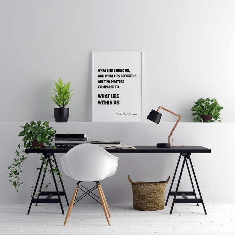 Ralph Waldo Emerson What Lies Within Us Motivational Quote Print Black White Minimal Wall Art for Office Self Belief Inspiring Poster