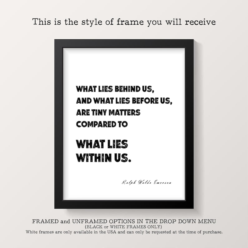 Ralph Waldo Emerson What Lies Within Us Motivational Quote Print Black White Minimal Wall Art for Office Self Belief Inspiring Poster
