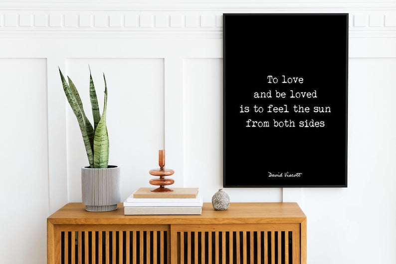 David Viscott Love Quote Print To Love And Be Loved Literary Wall Art Romantic Minimalist Poem Poster Black White Typography