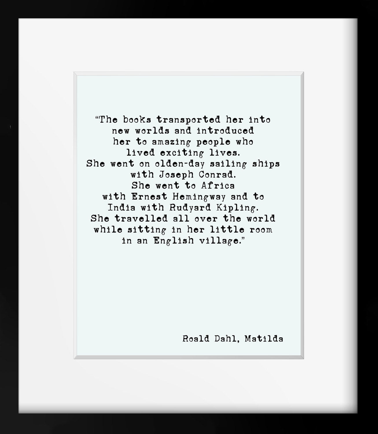Roald Dahl Print, Matilda Books Quote Literary Art Poster