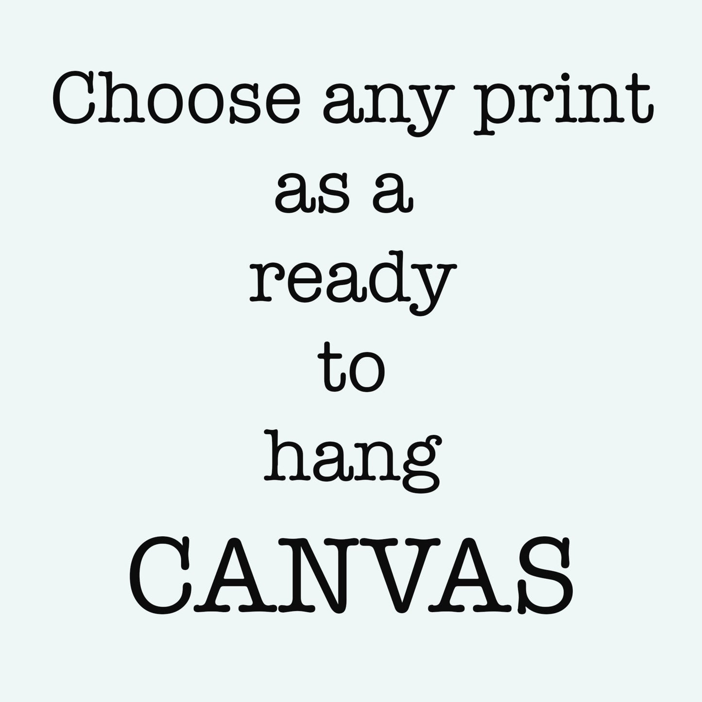 Literary Art Poster Book Quote Decor, Ready to Hang Canvas 8x10 to 24x30
