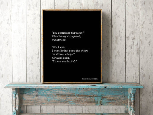Matilda Quote Print  I Was Flying Past The Stars On Silver Wings Book Quote Typography Wall Decor for Kids Room Wall Art