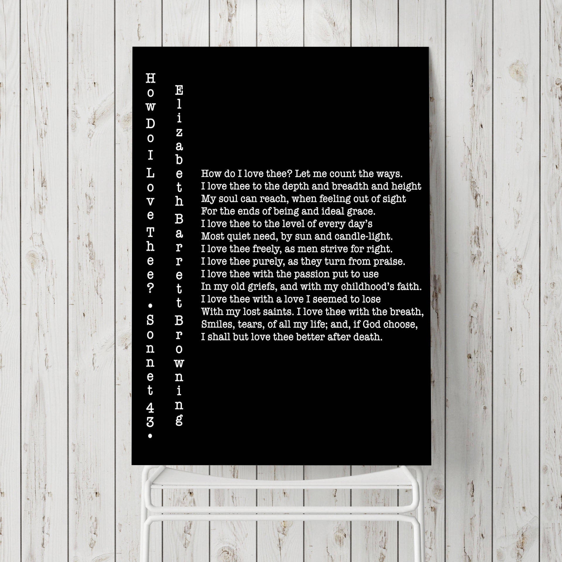 How Do I Love Thee Elizabeth Barrett Browning Unframed Wall Art Prints in Black & White, Sonnets from the Portuguese 43