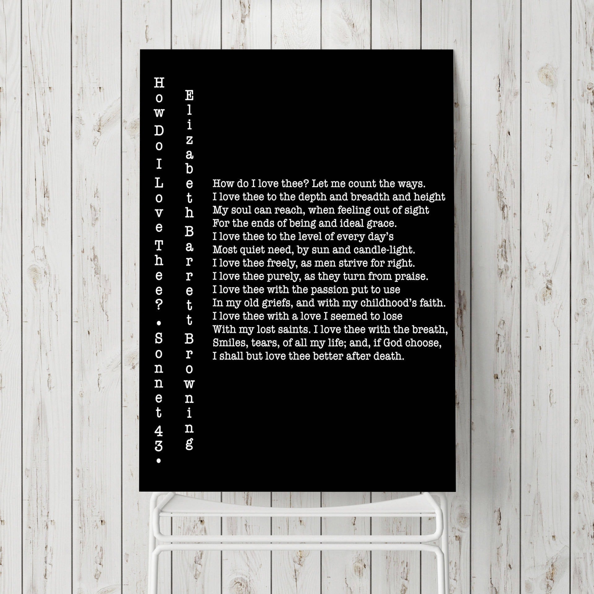 How Do I Love Thee Elizabeth Barrett Browning Unframed Wall Art Prints in Black & White, Sonnets from the Portuguese 43