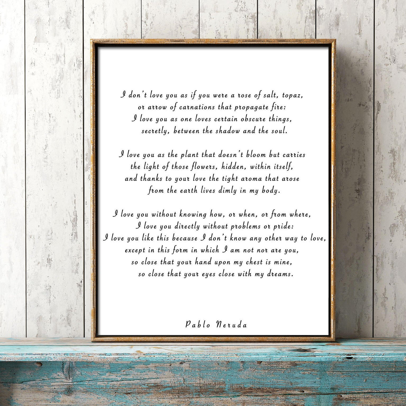 Pablo Neruda Love Poem Print English Sonnet 17 | Romantic Poetry Wall Art | Literary Quote Poster Black or White Background