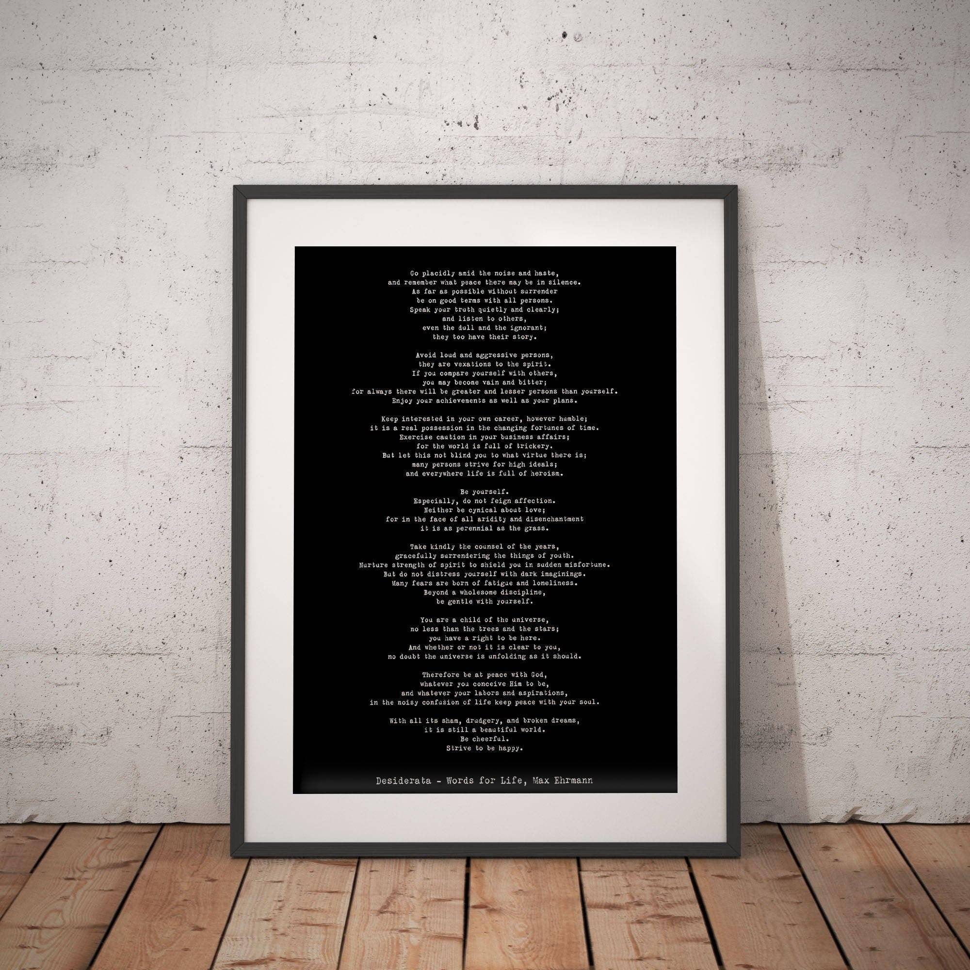 Desiderata Art Print, Max Ehrmann Unframed Inspirational Art in Black & White Unframed and Framed Art