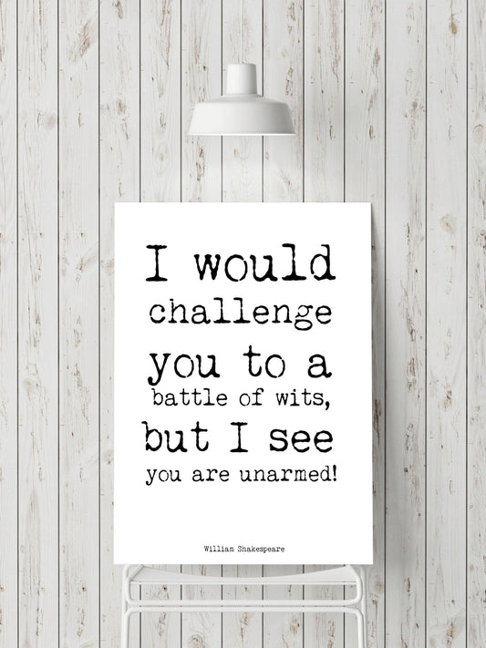 Funny Shakespeare Quote Print – Battle of Wits – Black and White Literary Wall Art