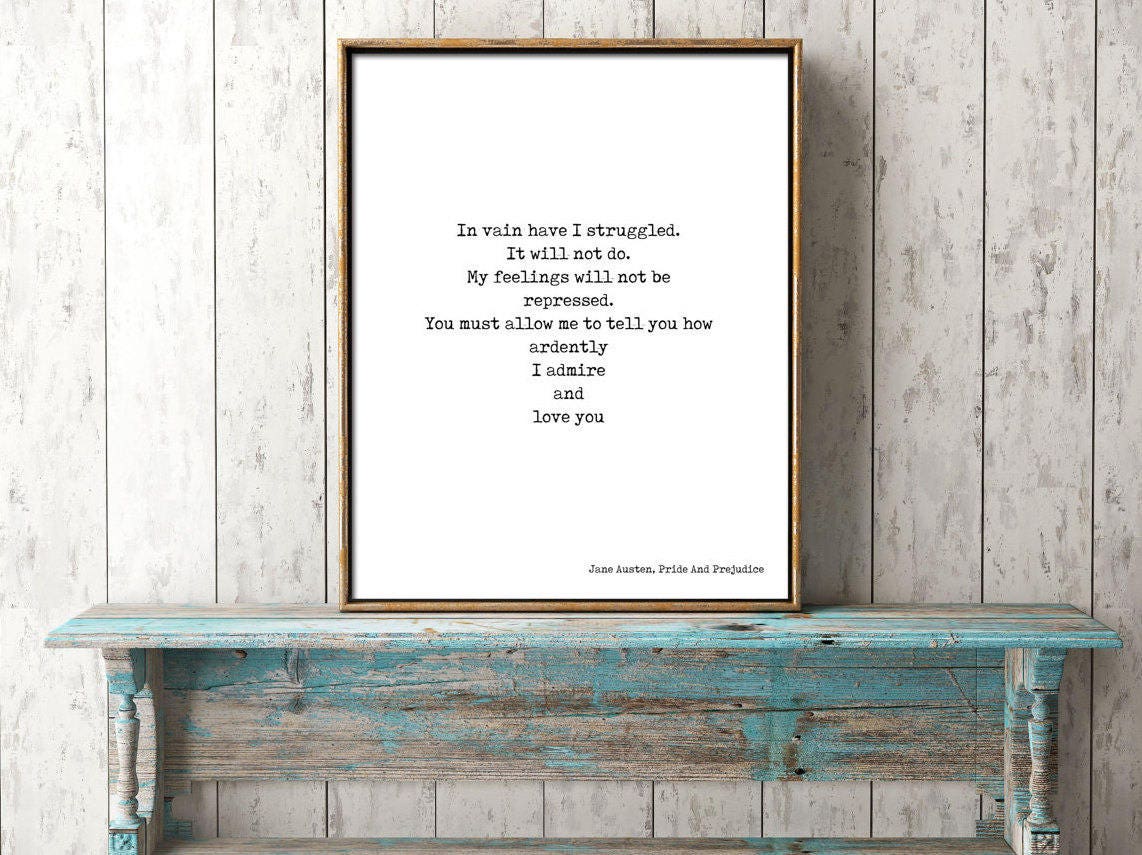 In Vain Jane Austen Quote Art, Pride and Prejudice Print unframed