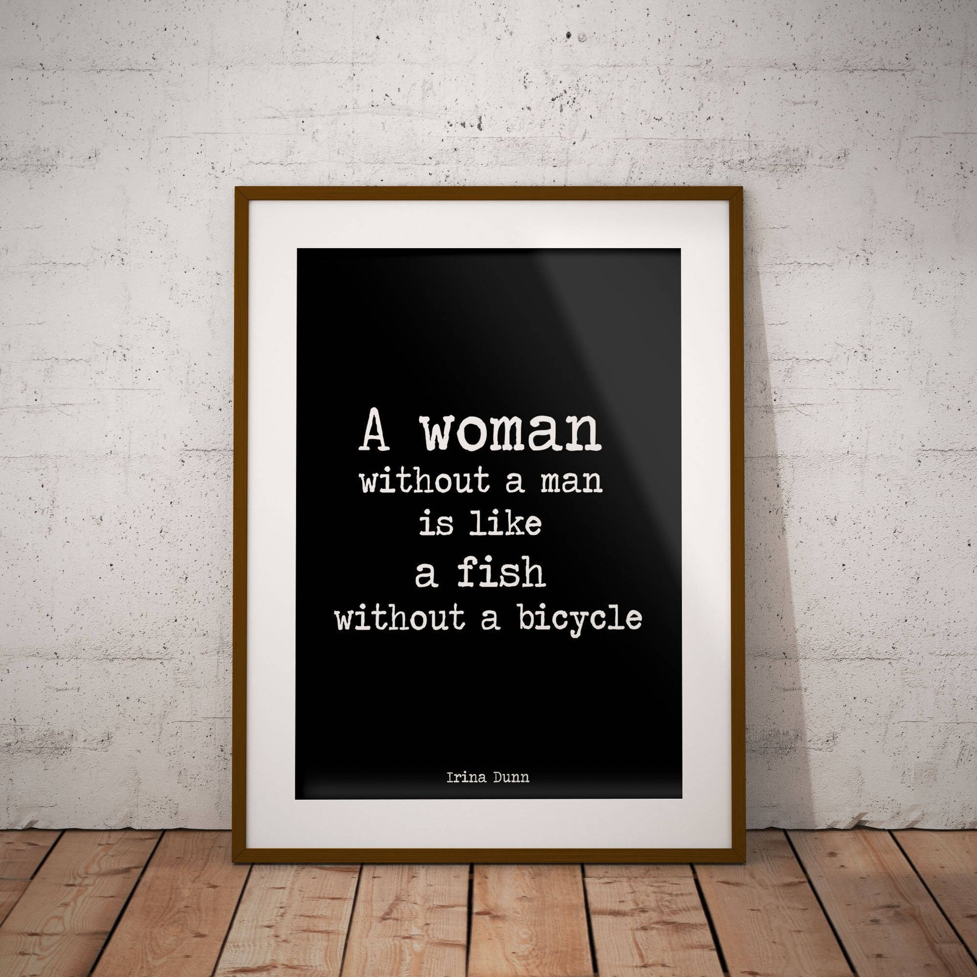 Funny Feminist Quote, Wall Art Feminist Print