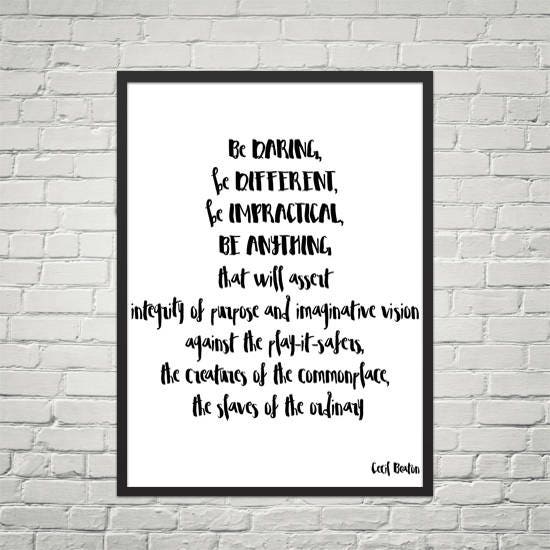 Framed Art Be daring Be Different Quote, Cecil Beaton Quote Print
