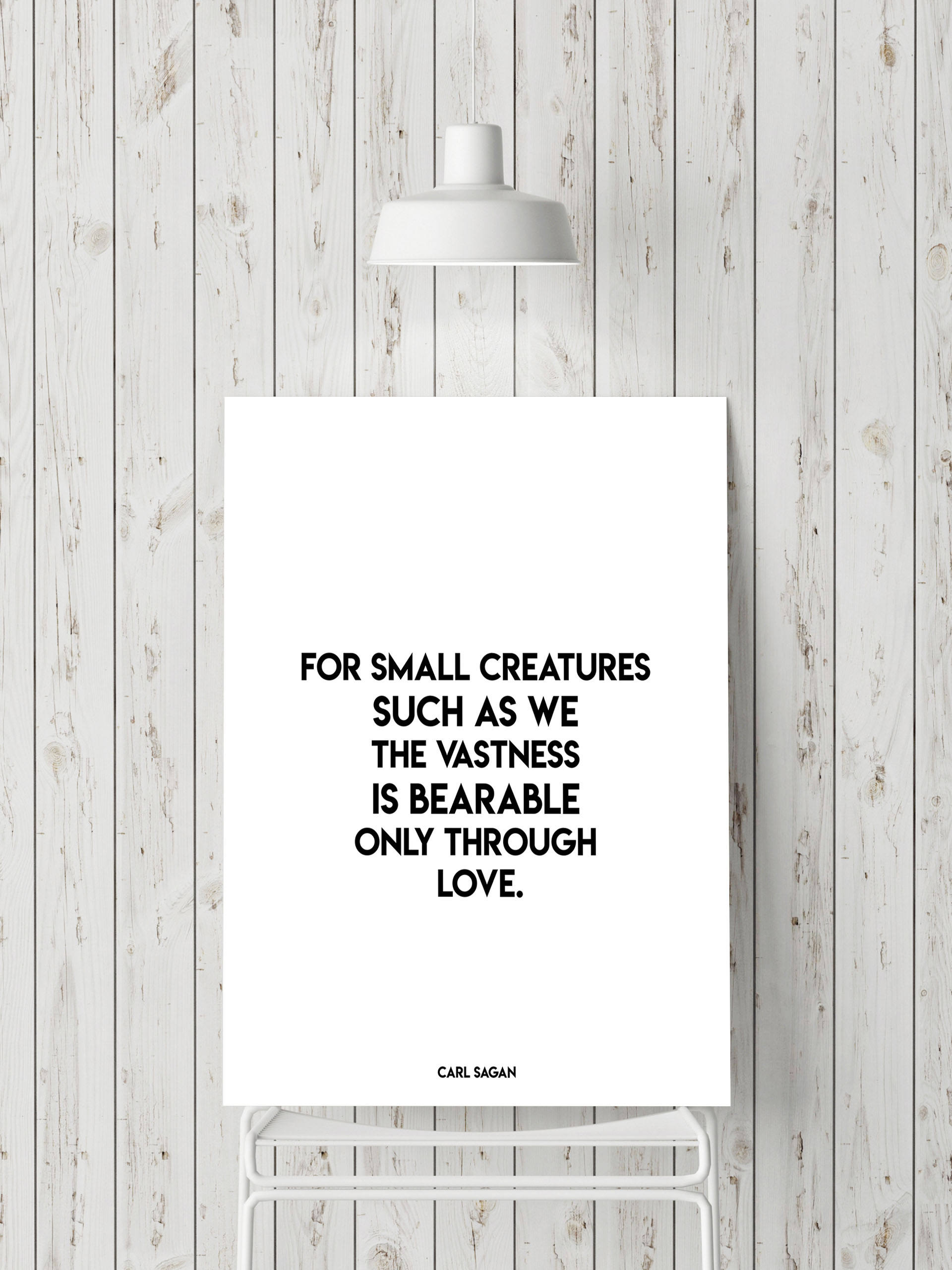Carl Sagan Quote Print – Vastness Is Bearable Through Love Wall Art