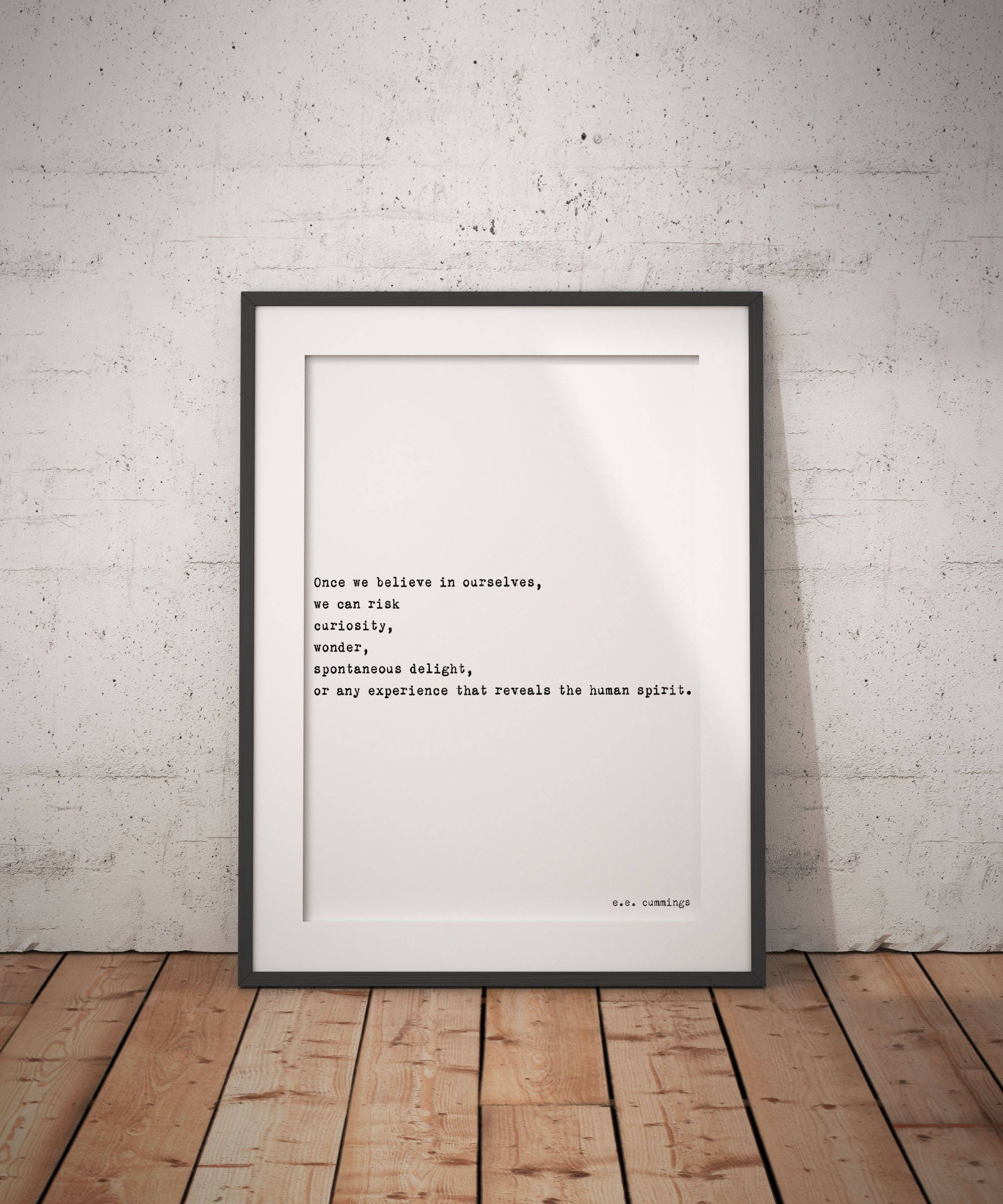 Once We Believe In Ourselves e.e. cummings Inspirational Quote Print, Unframed Wall Art Prints in Black & White