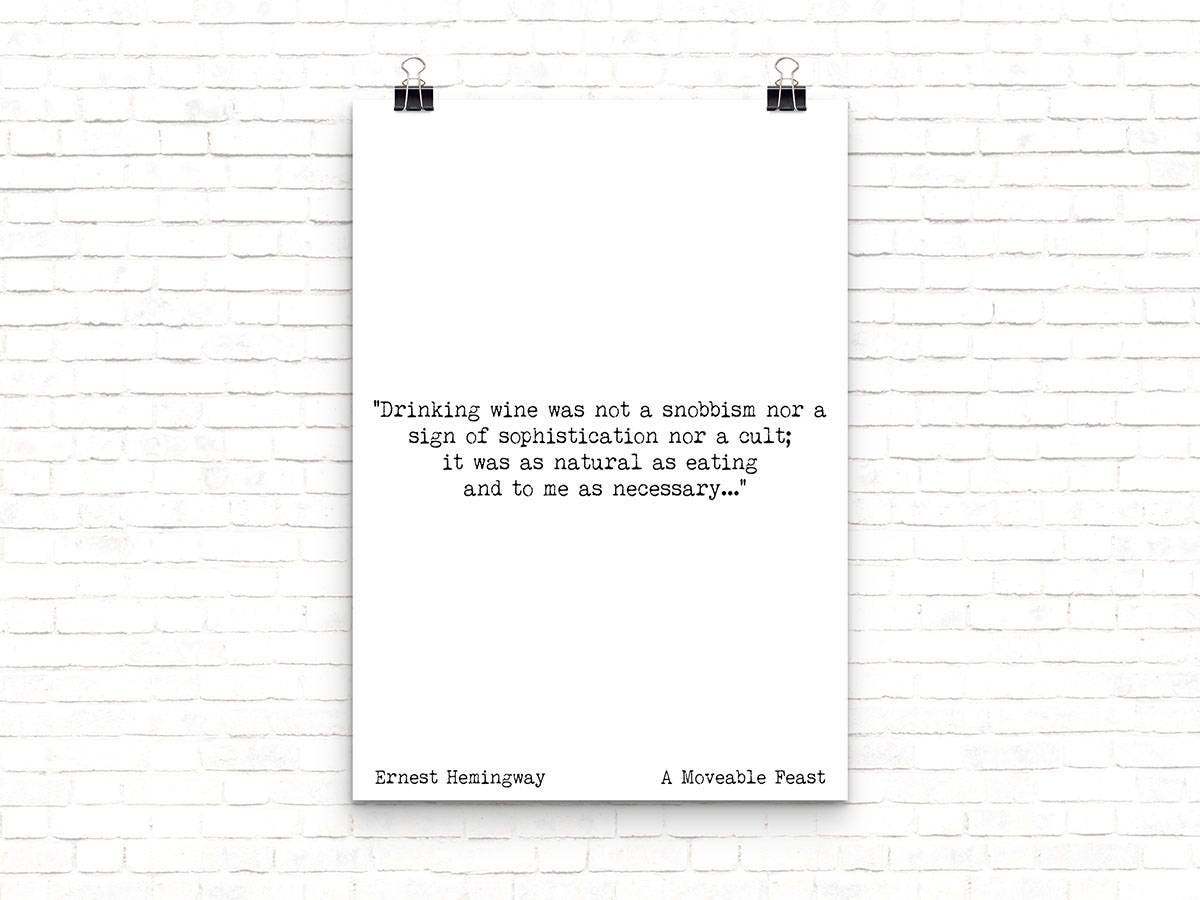 Ernest Hemingway Wine Quote Print from A Moveable Feast Book Quote Decor for Kitchen or Dining Room Wall Art