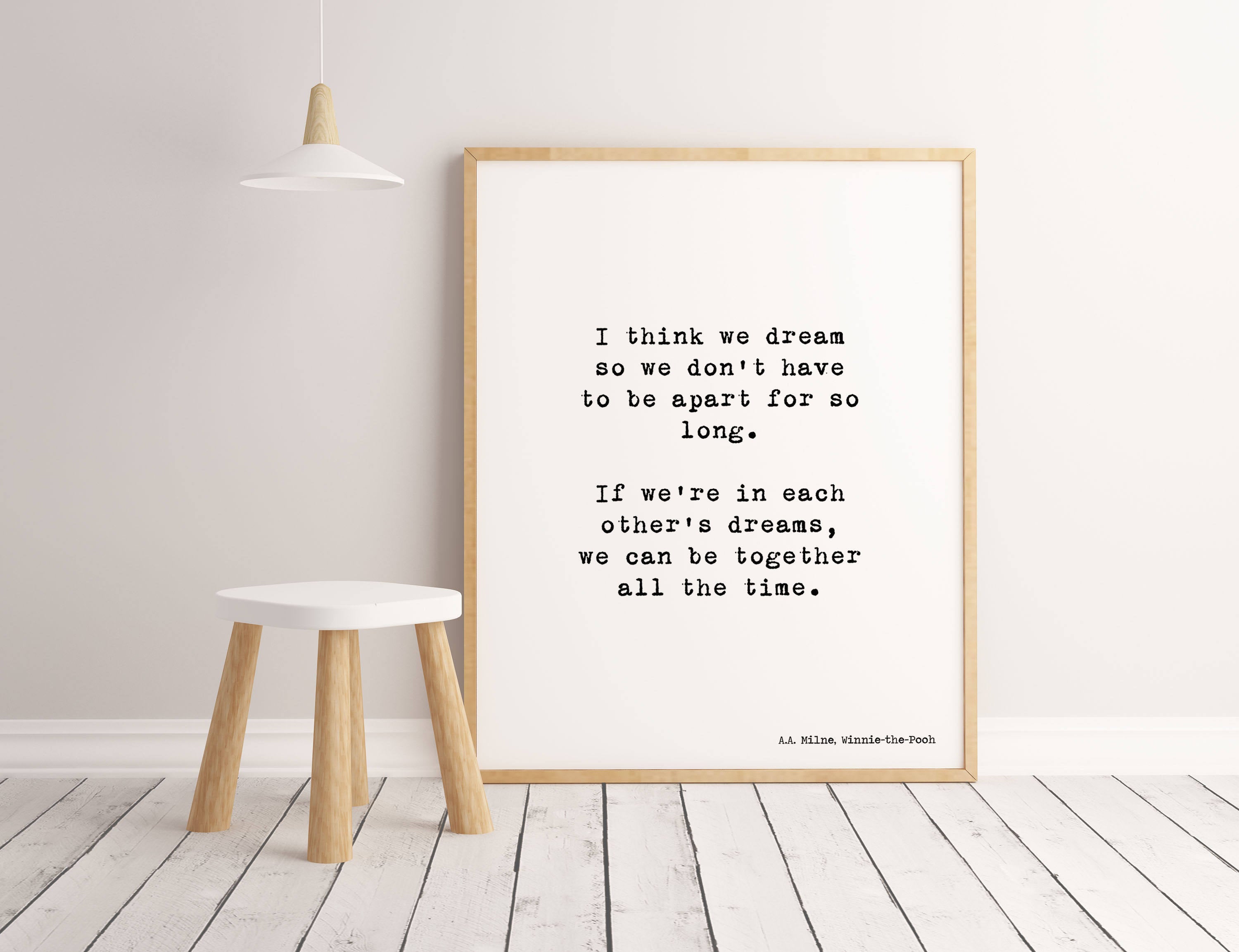I Think We Dream Winnie the Pooh Unframed or Framed Nursery Wall Art Prints in Black & White