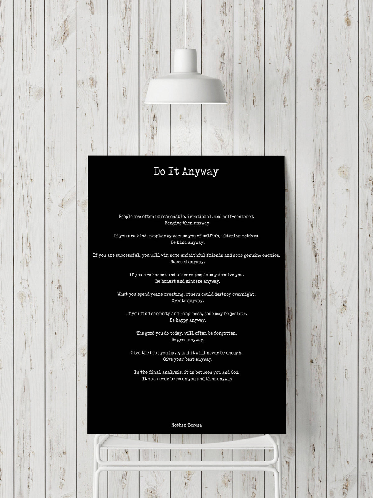 Do It Anyway Black & White Art Print Poster, Mother Teresa Poem Art