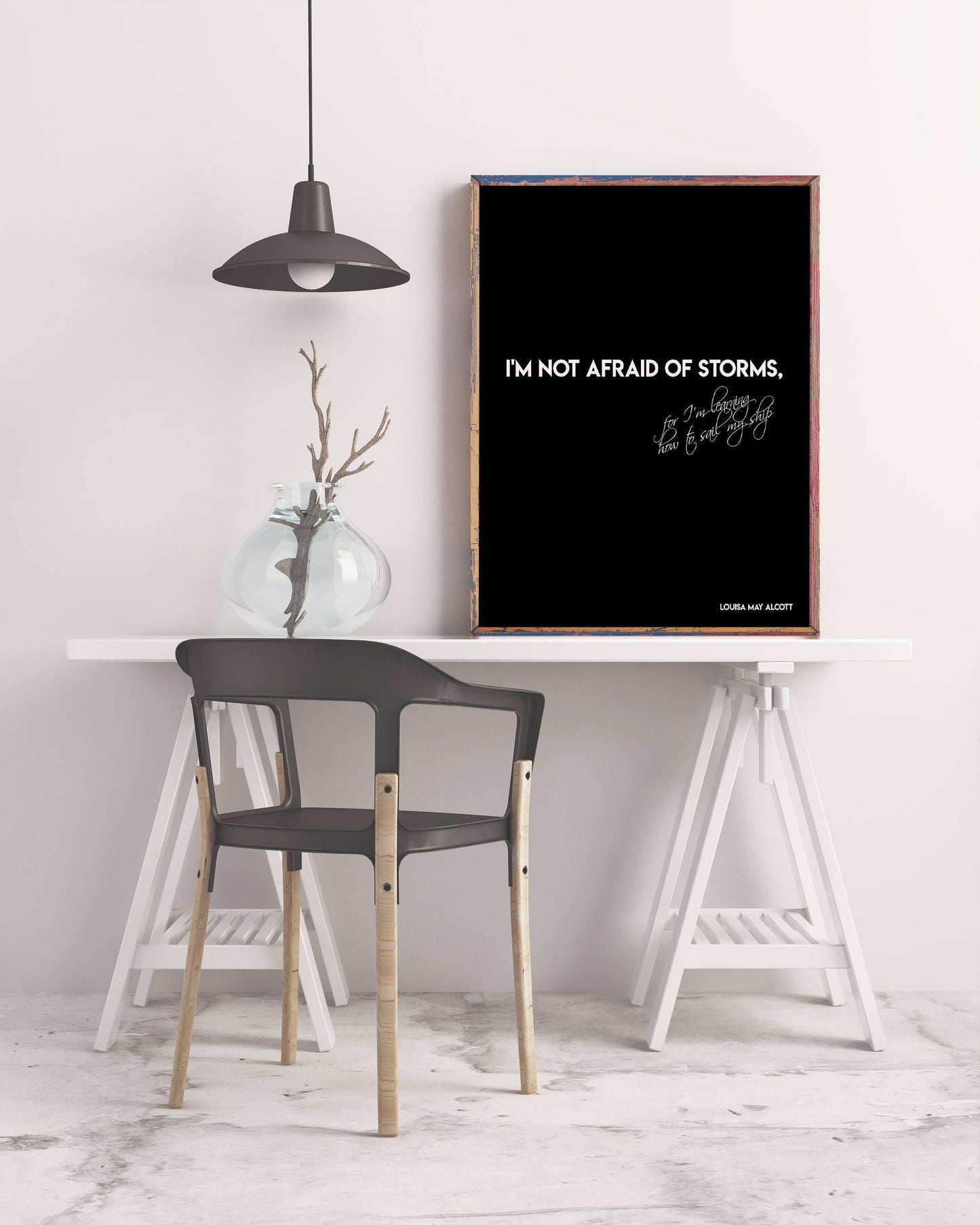 Louisa May Alcott Quote Print, I’m Not Afraid of Storms Wall Art