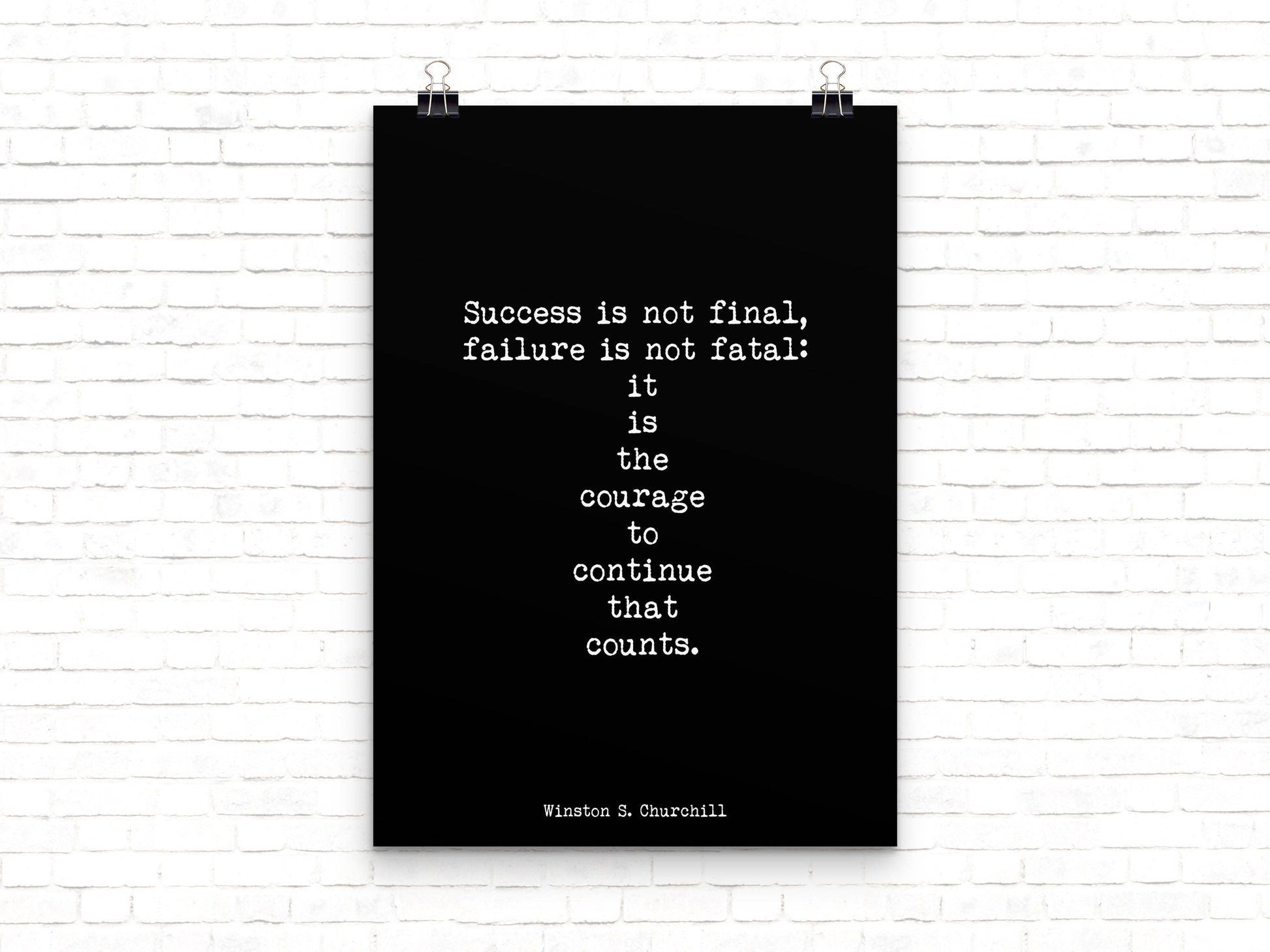 Inspirational print, Winston Churchill Courage Quote Print