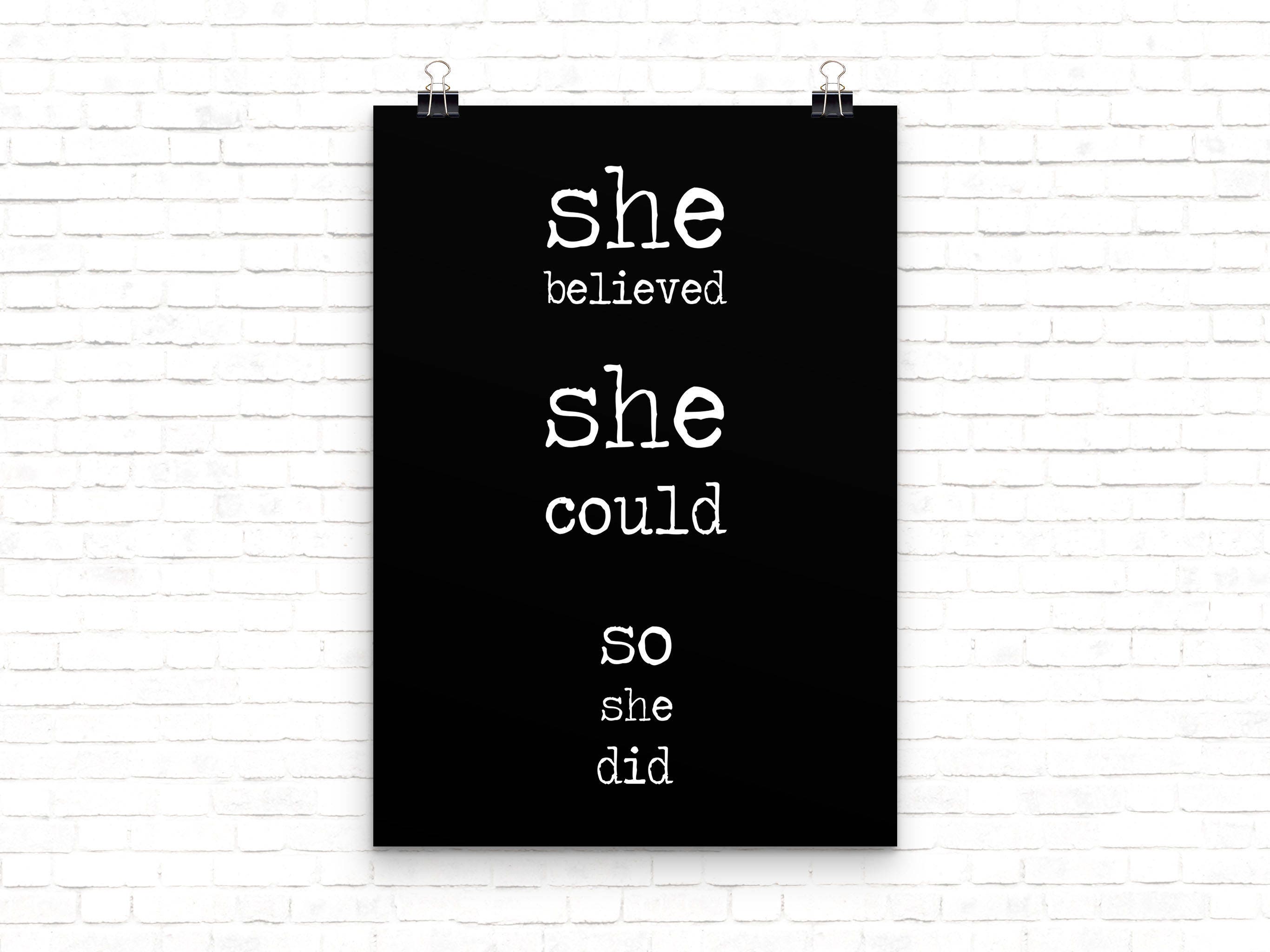 She Believed She Could So She Did Print, Daily Motivation Wall Art Decor